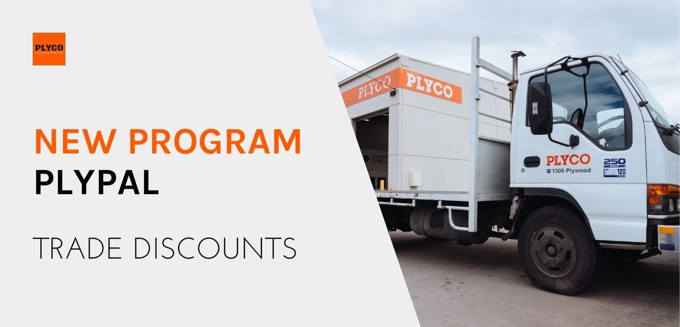 Plyco's PlyPal Trade Program available for Australian builders